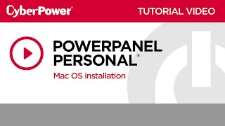 CyberPower PowerPanel Personal Mac OS Installation Tutorial Video