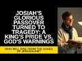 NET - Day: 140 - Passage: 2 Chronicles 35-36