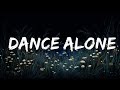 1 Hour |  Preston Pablo - Dance Alone (Lyrics)  | Spdlight Lyrics