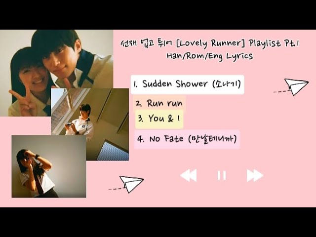 Eclipse (이클립스) Playlist OST 선재 업고 튀어 (Lovely Runner) Part 1 Han/Rom/Eng Lyrics class=