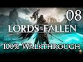 Lords of the Fallen - Walkthrough Part 8: Lower Calrath