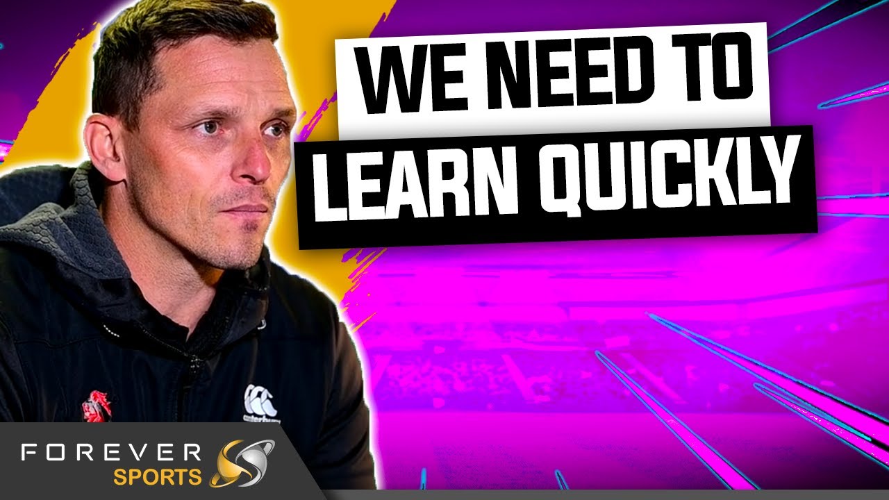 WE HAVE TO LEARN QUICKLY! | Ivan van Rooyen Press Conference | Forever Rugby