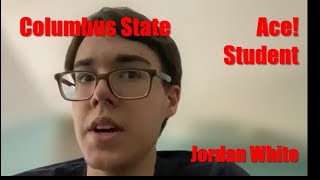 Columbus State ACE! student Jordan White shares college tips he's learned!