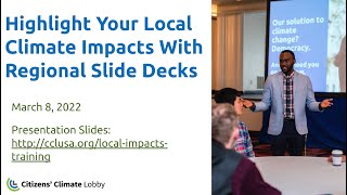 CCL Training: Highlight Your Local Climate Impacts With Regional Slide Decks