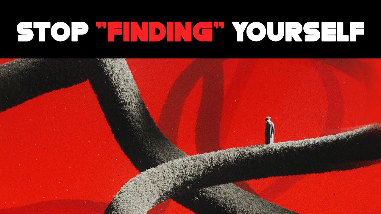 Stop "Finding" Yourself. Start Building Yourself - Alfred Adler