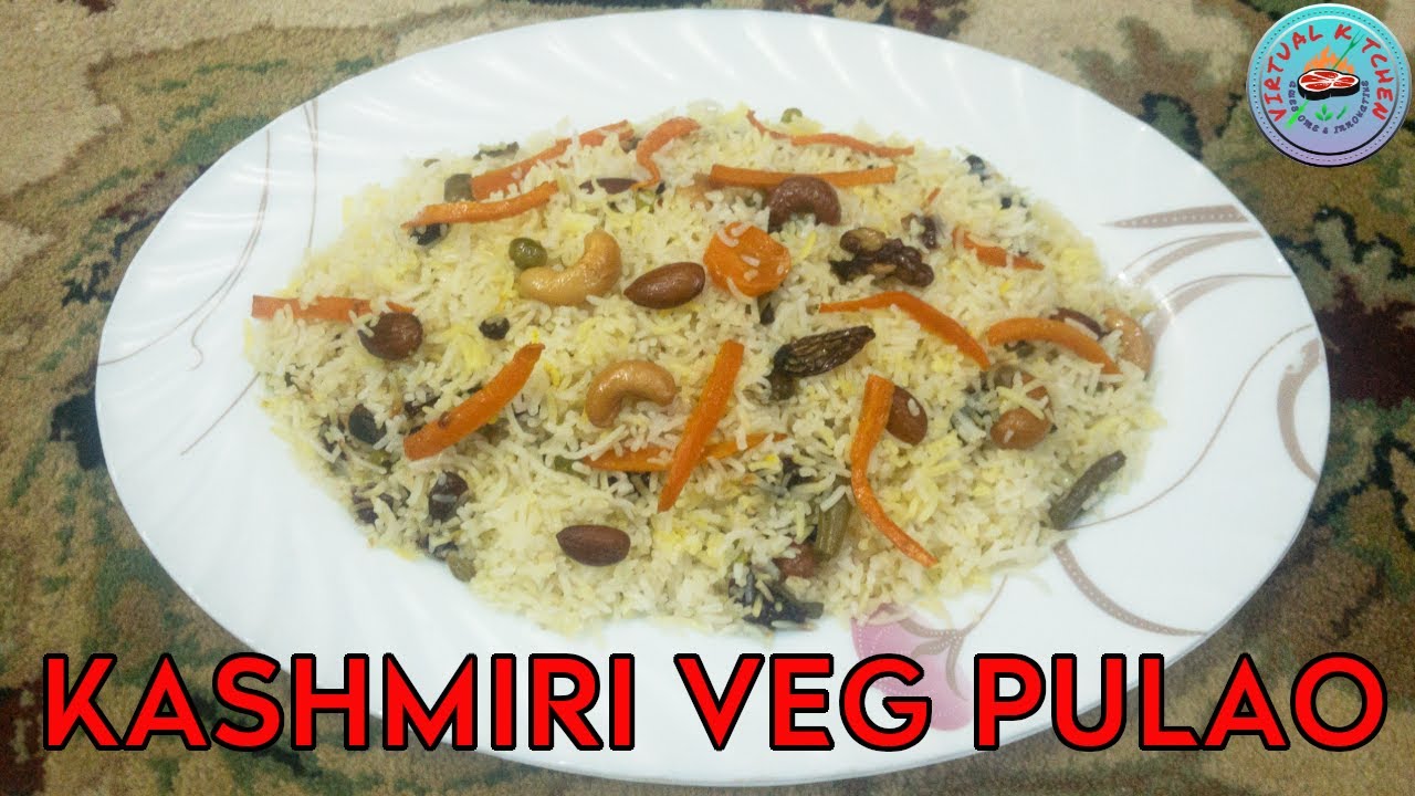 Kashmiri Veg Pulao Recipe Dry Fruit Pulao Dry Fruit Vegetarian
