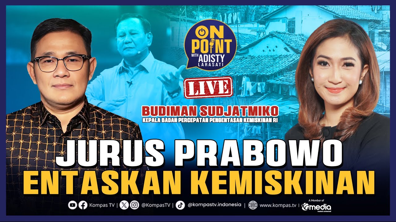 [FULL] Jurus Prabowo Mengentaskan Kemiskinan | On Point With Adisty #4