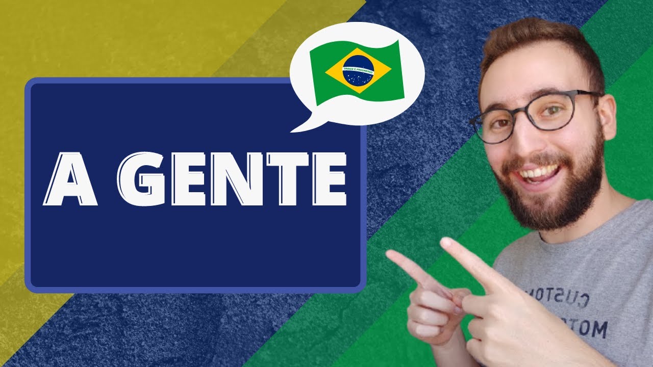 O que significa A GENTE em português? | Vou Aprender Português - YouTube