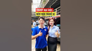 trượt đại học nên học nghề gì