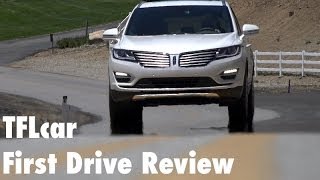 2015 Lincoln MKC First Drive Review in TFL 4K: Is Lincoln Back?