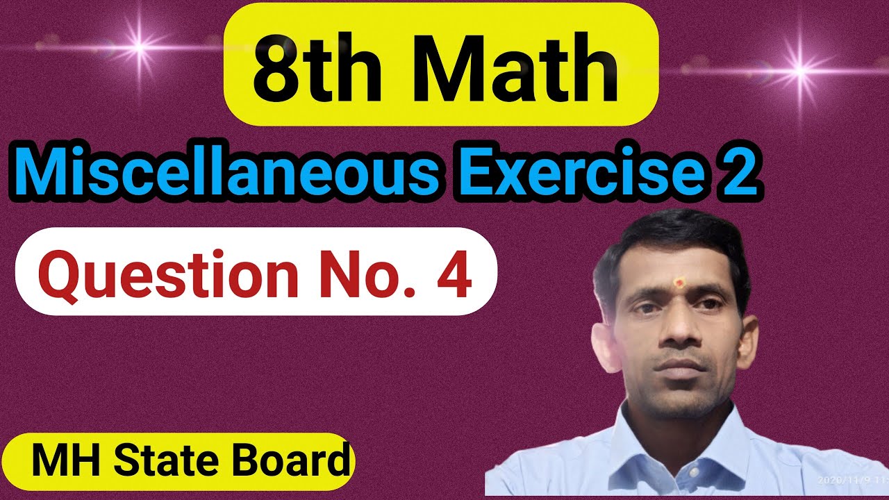 8th Math Miscellaneous Exercise 2 Question No. ( 4 )