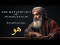 Metaphysics of intercession  asking the prophet and saints w ustadh hasnain naqvi