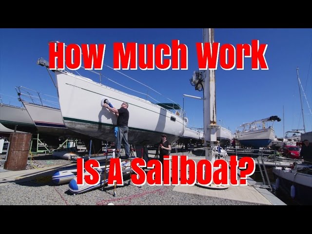 Ep5. How much work is a sailboat, to go from winter storage to ready to sail.