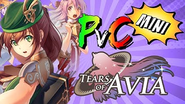 PvC Mini Review | Tears of Avia