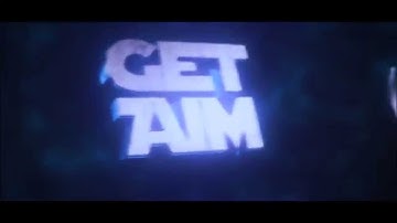 ●GetAim Intro● (Dual) ft. AnquizArtz (Dislikebotted.)