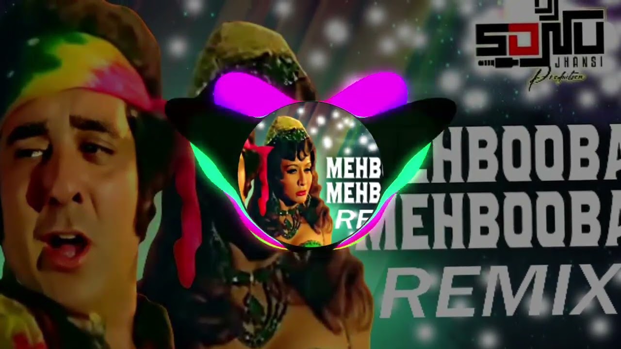 Mehbooba Mehbooba Club RemixDj Sonu Jhansi SholayHelenAmjad KhanAmitabh BachchanBollywood 90s