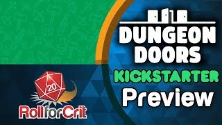 Dungeon Doors Kickstarter Preview | Roll For Crit screenshot 3
