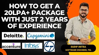 How to get a 20LPA+ Package with Just 2 Years of Experience