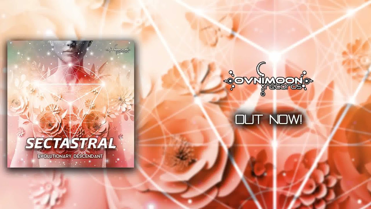 Watch Sectastral - Evolutionary Descendant on YouTube Watch Sectastral - Evolutionary Descendant on YouTube