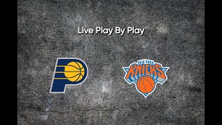 Indiana Pacers vs New York Knicks | Live Play By Play & Reactions
