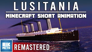 LUSITANIA - Minecraft Short Animation | Remastered