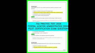 FAA PRACTICE TEST 2026 FEDERAL AVIATION ADMINISTRATION DRONE PILOT CERTIFICATION EXAM QUESTIONS vide