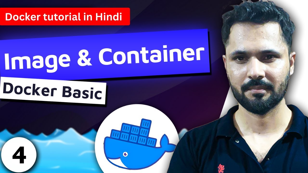 Docker tutorial in Hindi #4 What is Image and container