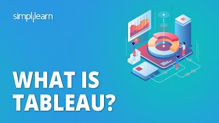 What is Tableau? | Introduction to Tableau | Tableau Projects | Tableau for Beginners | Simplilearn