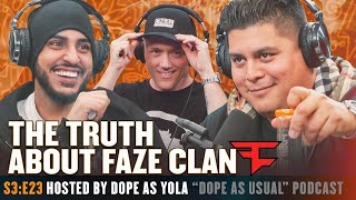 The TRUTH About Faze Clan w/ Faze Rain | DOPE AS USUAL ep.134