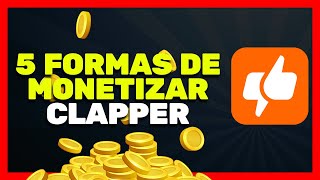 ✅ Cómo MONETIZAR en Clapper 2025 💰 5 Formas de Cómo Ganar Dinero en Clapper App screenshot 5