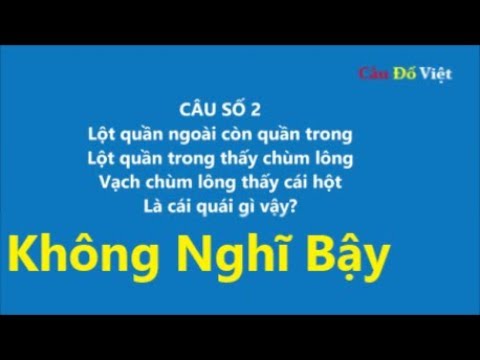 Video Đố xàm ''Đố Tục'' Nếu đầu óc bạn không trong sáng... - youtube