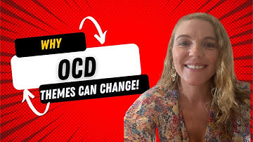 OCD Treatment: Why OCD Themes can change!