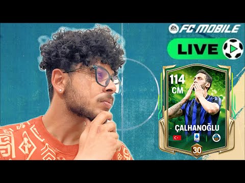 🔴 FC Mobile LIVE || KYA Çalhanoğlu KO Rank Up KArna Chahie ?? 🤔 || CAPTAINS
