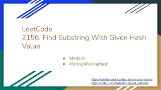 【每日一题】LeetCode 2156. Find Substring With Given Hash Value