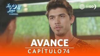 Luz De Luna 4 Nuevos Aliados Y Más Traiciones Avance Capítulo N 74