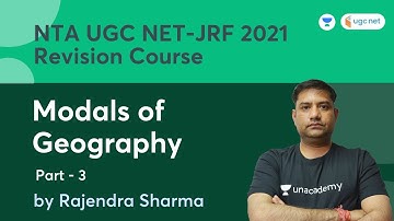 Modals of Geography | NTA UGC NET-JRF 2021 | Geography | Rajendra Sharma
