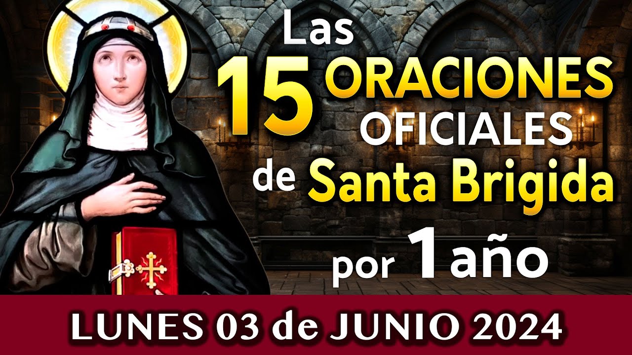 15 Oraciones Brígidinas de Hoy Lunes 03 de Junio 2024 | Oraciones de