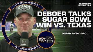 Kalen DeBoer: Washington’s slogan is ‘job not done’ after Sugar Bowl win vs. Texas | SC with SVP