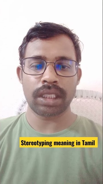 Stereotyping Meaning In Tamil YouTube stereotyping-meaning-in-tamil-youtube