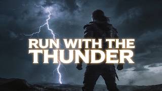 RUN WITH THE THUNDER ⚡ (This Chorus Goes HARD)