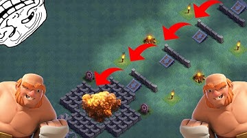 PUSH TRAP MAZE BASE TROLLING - CLASH OF CLANS