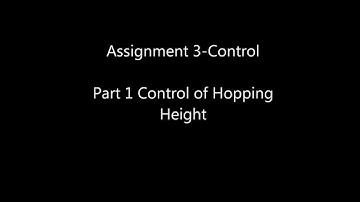 16-264 Humanoid Spring 2014 Assignment 3 Control- Part 1: Height Control Carnegie Mellon Univeristy