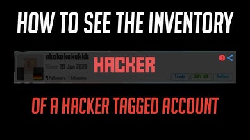 How to see the inventory of Hacker tagged accounts
