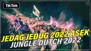 DJ JUNGLE DUTCH TERBARU 2022 | DJ AKU TITIPKAN DIA LANJUTKAN PERJUANGANKU JEDAG JEDUG 2022