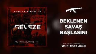 Firar feat. Sansar Salvo - #GEVEZE Resimi