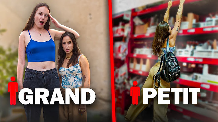 GRANDE VS PETITE : Qui galère le plus ? #2