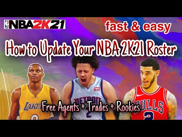 How To Get NBA 2K22 Rosters On NBA 2K21 WITH FREE AGENCY & TRADES &  ROOKIES! (ALL CONSOLES) - YouTube
