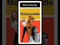 “Mollycoddle Meaning in 30 Seconds #englishconversation #learnenglish #englishgrammar