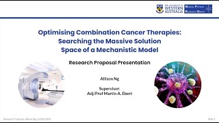 Allison Ng, Optimising combination cancer therapies: massive solution space of a mechanistic model