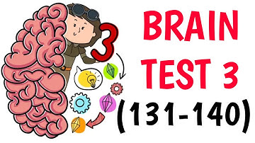 Brain Test 3:Tricky Quests Levels 131 132 133 134 135 136 137 138 139 140 #argaming